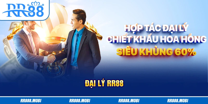 Thông tin chi tiết về đối tác đại lý RR88 cần biết